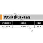 PLASTİK ZİNCİR - 8 mm